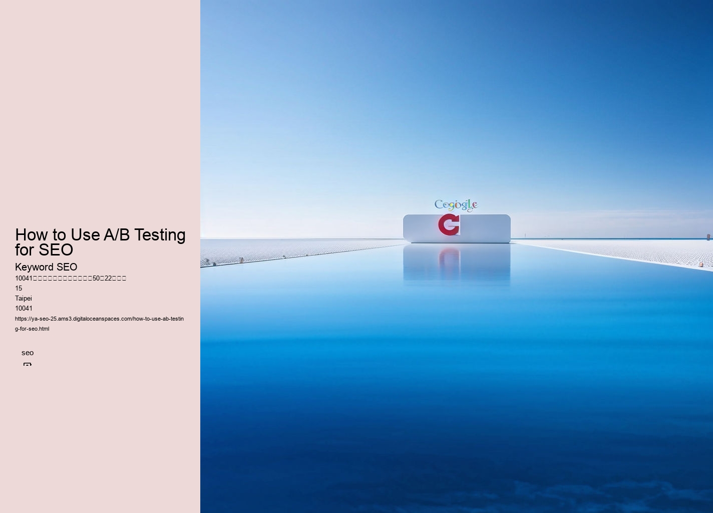 How to Use A/B Testing for SEO